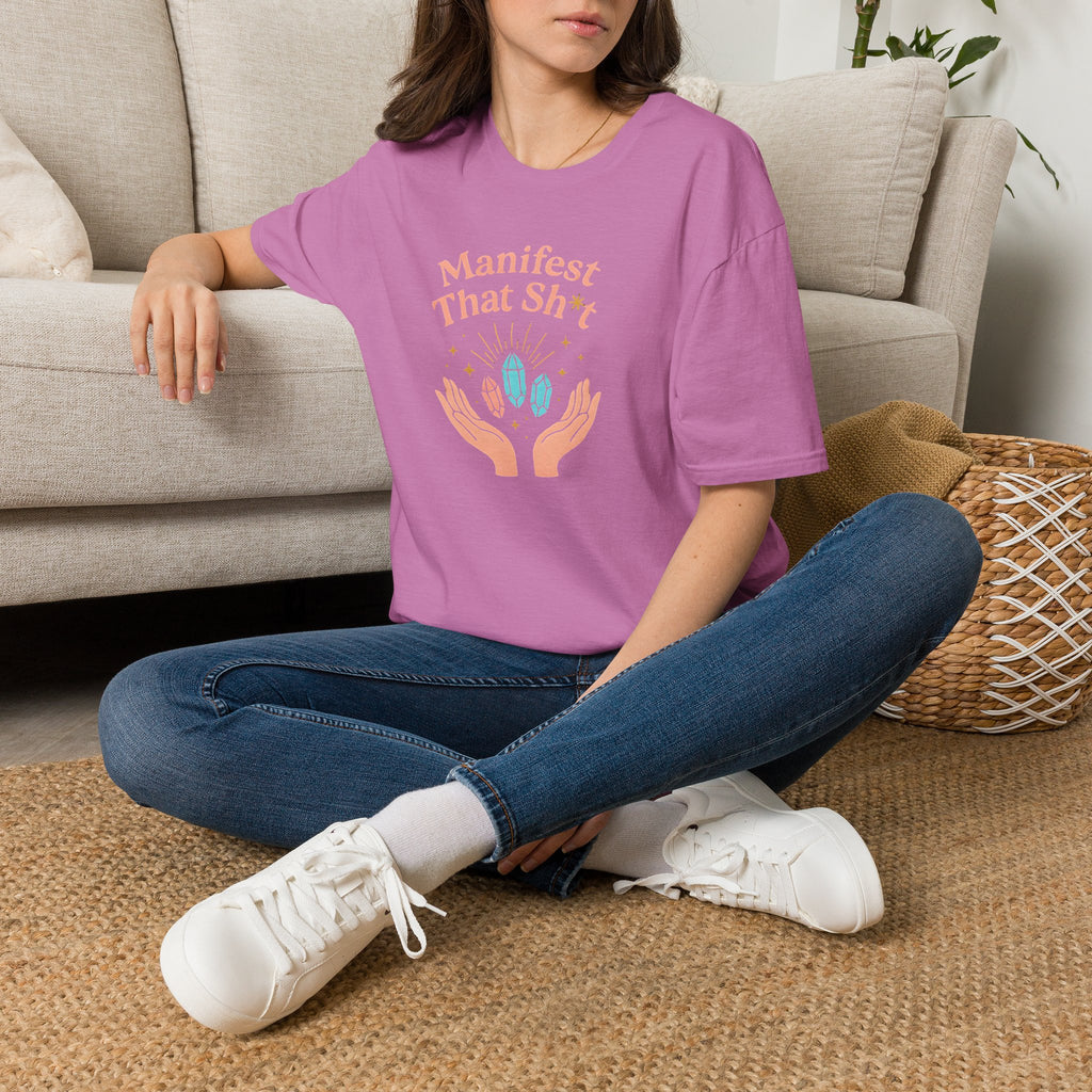 Manifest That Sh*t T-Shirt