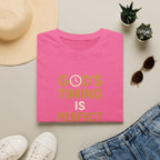God's Timing Is Perfect T-Shirt