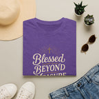 Blessed Beyond Measure T-Shirt