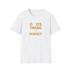 God's Timing Is Perfect T-Shirt
